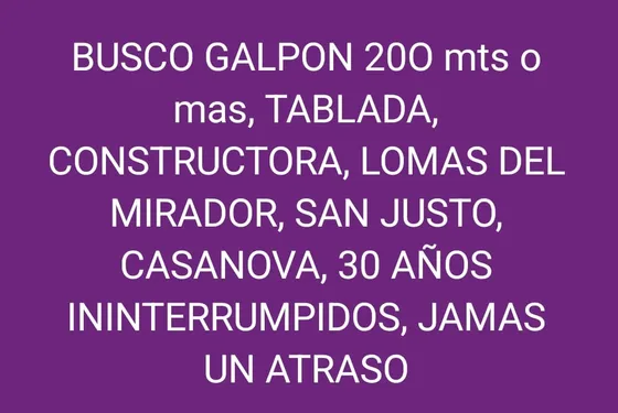 Busco Galpon 20o Mts