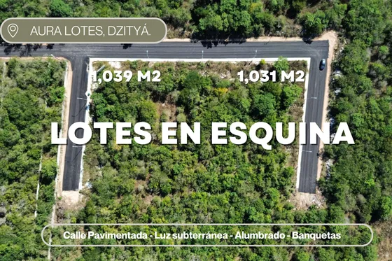 Terreno Venta Mérida, 1,031m2, Esquina, Financiamiento, Aura Dzityá.