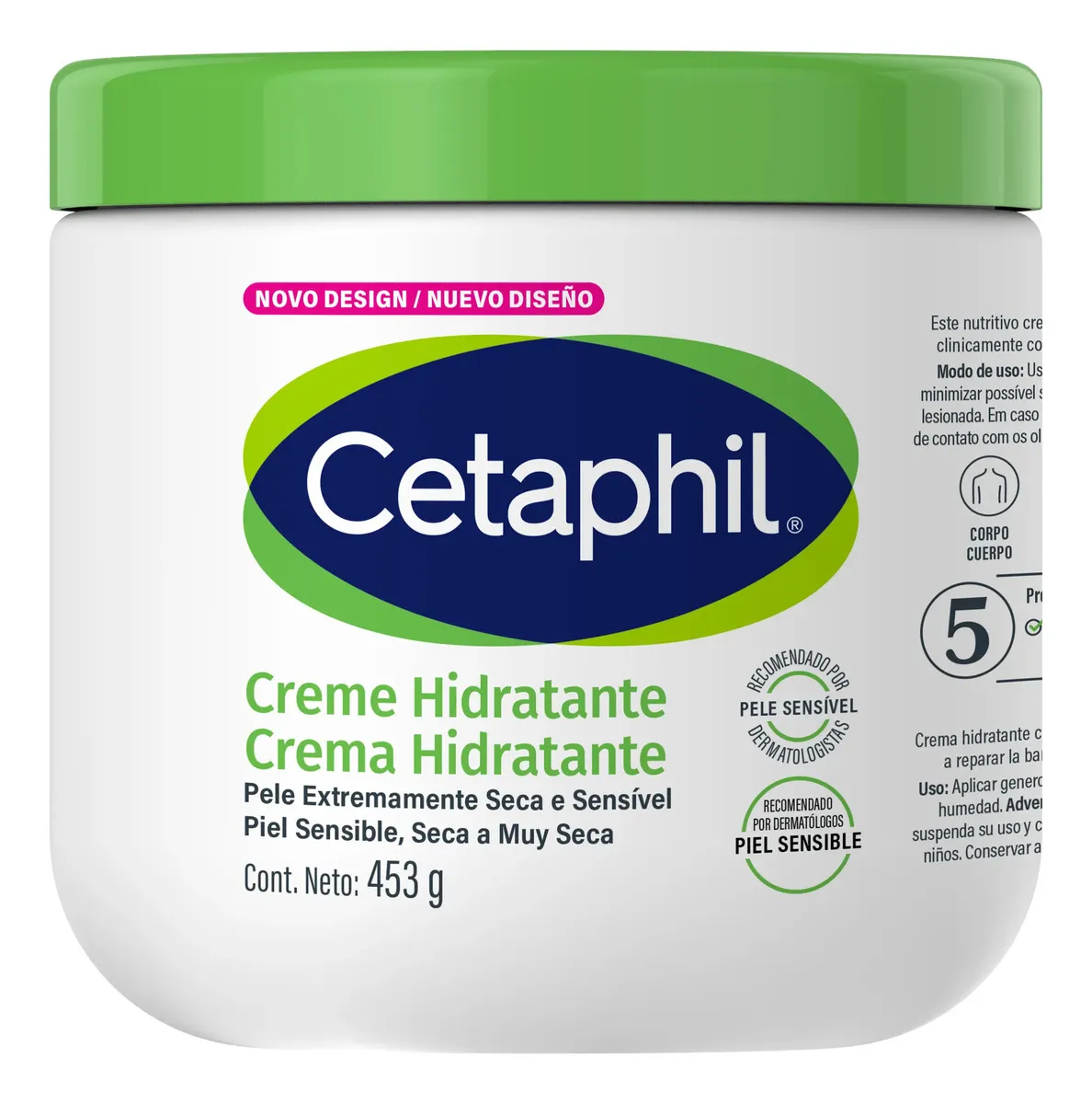 Creme Hidratante Cetaphil para Piel Seca a Muy Seca Sensível 453g Hidrata por até 48 h desde a primeira aplicação, restaura a barreira em 1 semana e acalma com glicerina, pantenol e vitamina E