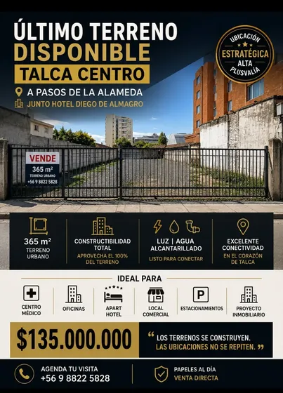 Terreno 365m2 Talca Centro | Alameda | Alta Plusvalía