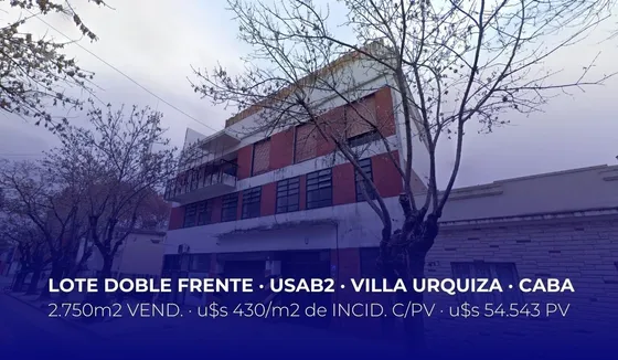 Lote Doble Frente . Centro De Manzana . Venta Terreno Usab2 . 2750 M² Vendibles . Villa Urquiza