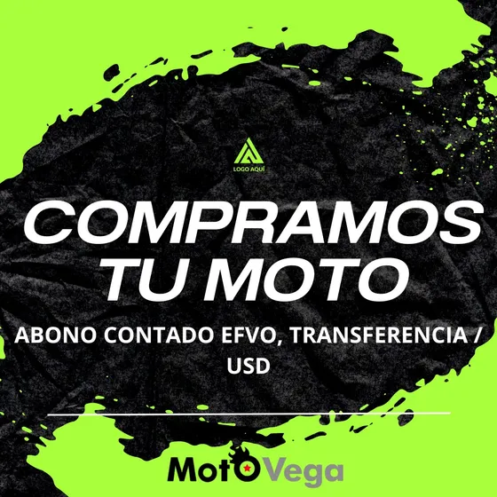 Compramos Tu Moto Solicitá Ya Tu Cotización Motovega 