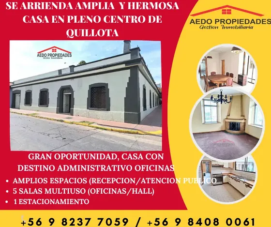 Se Arrienda Amplia Casa, Destino Administrativo, Quillota