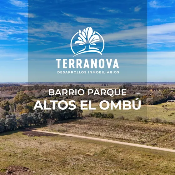 Terranova Lotes Terrenos Altos El Ombu Con Financiación