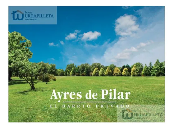 Barrio Privado - Ayres De Pilar