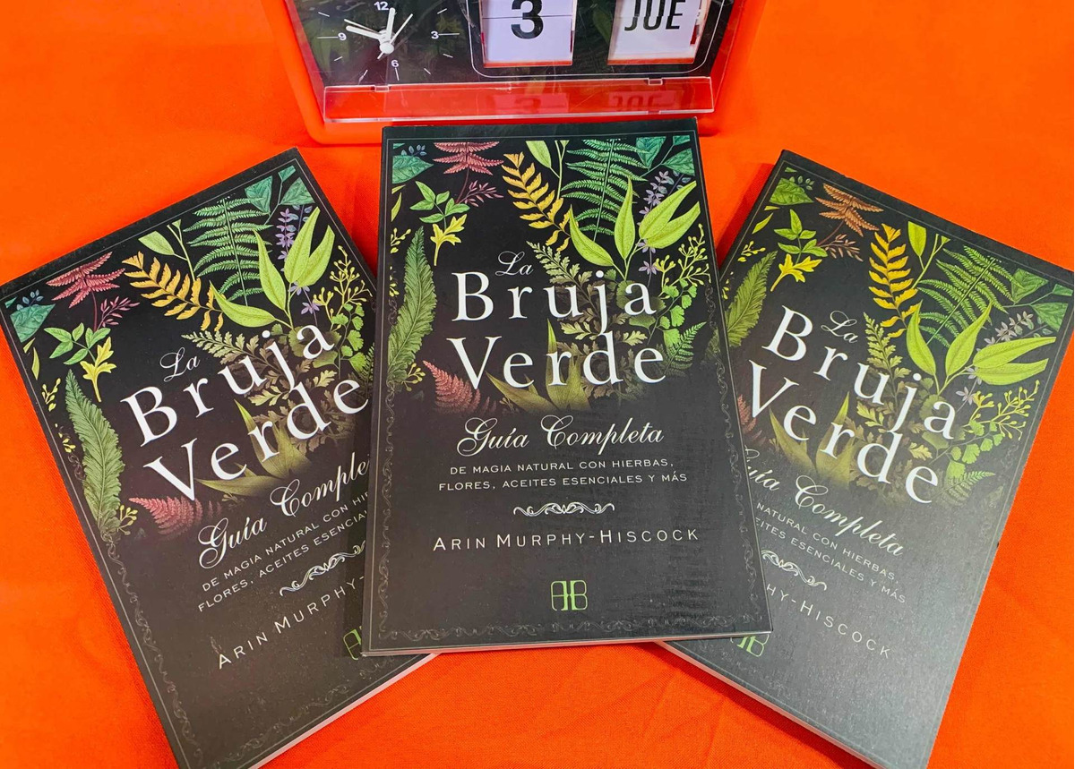 La Bruja Verde. Guía Completa De Magia Natural Con Hierbas.. | Mercado