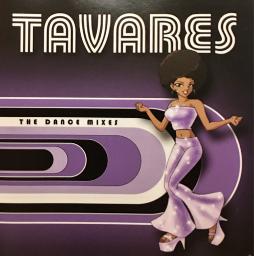 Cd Tavares The Dance Mixes