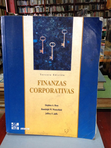Finanzas Corporativas Por Ross/ Westerfield / Jaffe