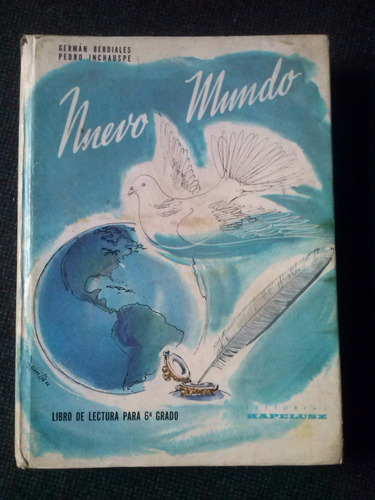 Nuevo Mundo Libro De Lectura Para 6 Grado Berdiales Inchausp