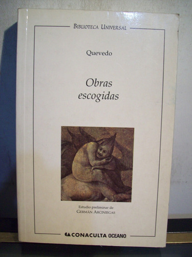 Adp Obras Escogidas Quevedo / Ed Oceano 1999 Barcelona