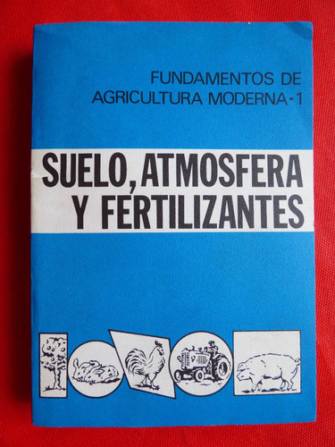 Suelo Atmosfera Y Fertilizantes Collis George Davey Smiles