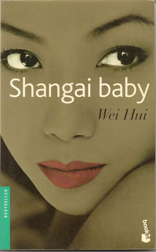 Shangai Baby - Wei Hui