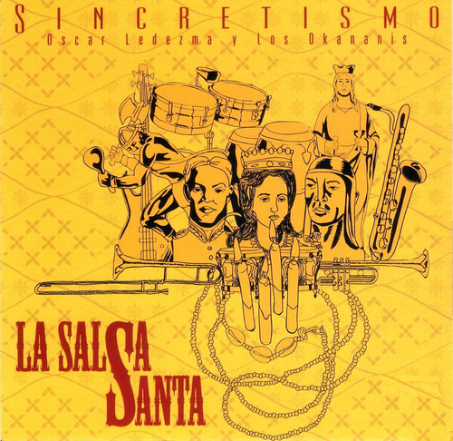 Cd Original Salsa Sincretismo La Salsa Santa