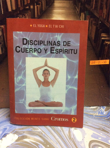 Disciplinas De Cuerpo Y Espíritu - Yoga - Tai Chi