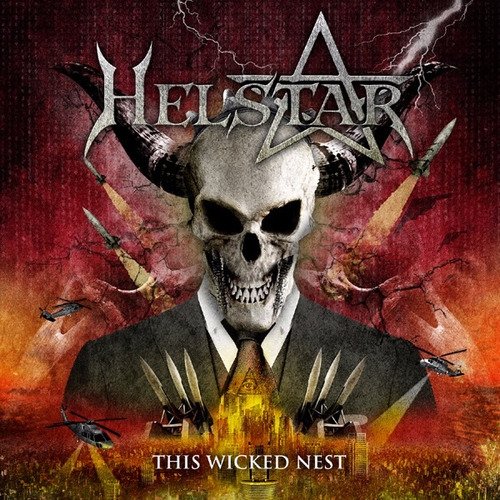 Helstar - This Wicked Nest