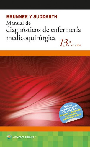Brunner - Manual De Enfermería Medicoquirúrgica - Novedad!