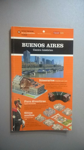 Buenos Aires: Centro Histórico - Guías Visuales