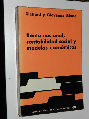 Renta Nacional, Contabilidad Social Y Modelos Economicos