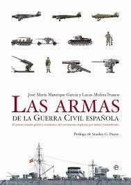 Libro Las Armas De La Guerra Civil Española