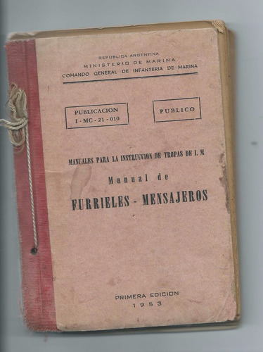 Manual De Furrieles Mensajeros Ministerio De Marina 1953