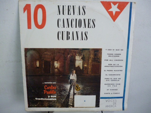 Carlos Puebla Nuevas Canciones Cubanas Vinilo 10´ Uruguayo