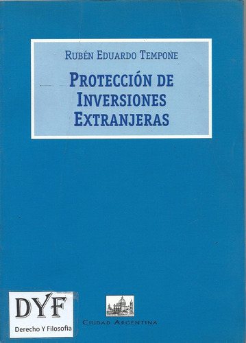 Proteccion De Inversiones Extranjeras - Tempore Dyf