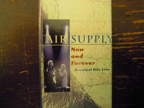 Air Supply Casette Now And Forever Greatest Hits Live