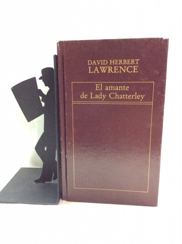 El Amante De Lady Chatterley, David Herbert Lawrence