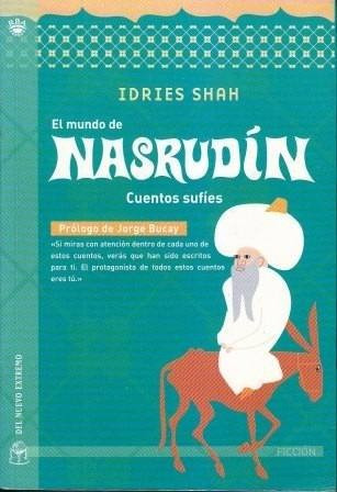 Mundo De Nasrudín Cuentos Sufies, Idries Shah, Nuevo Extremo