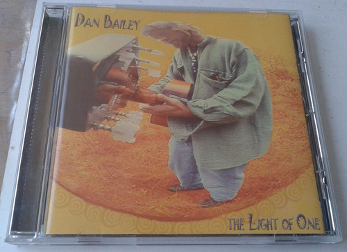 Dan Bailey The Light Of One Cd Made In U.s.a. 1a Ed 2003