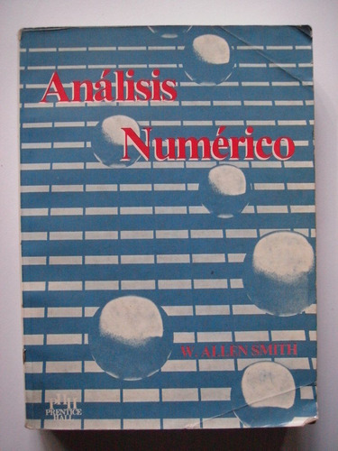 Análisis Numérico - W. Allen Smith 1995