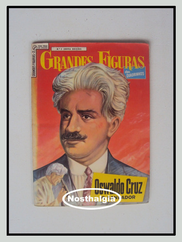 Grandes Figuras - N.2 - Oswaldo Cruz - Anos 60 -  Fh (95)