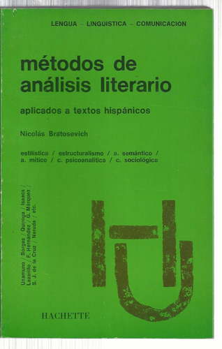 Bratosevich N.: Métodos De Análisis Literario. 2 Tomos (oc)