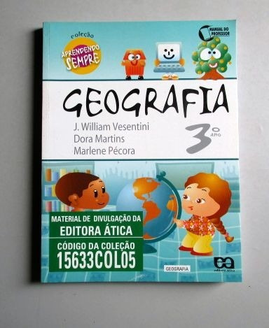 História - 3o Ano - Aprendendo Sempre - Vesentini - Martins