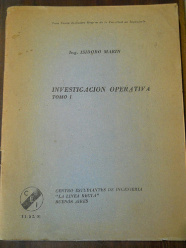 Investigacion Operativa. Isidoro Marin. Tomo 1 Y 2. Ingenier