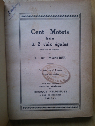 Cent Motets Faciles À 2 Voix Égales - J. De Montber (latín)