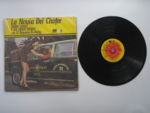 Lp Vinilo Dario Gomez Y Los Viejos Verdes La Novia Delchofer