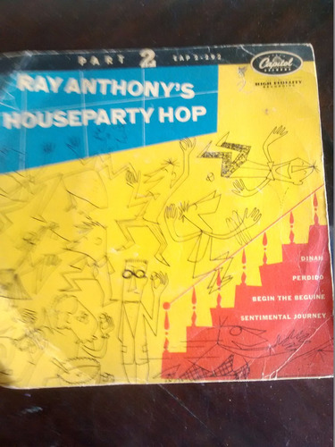 Vinilo Single De  Ray Anthony´s Houseparty Hop ( T120