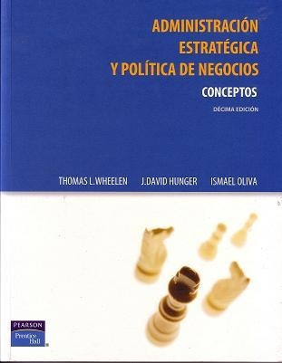 Administración Estratégica Y Política De Negocios 10ed