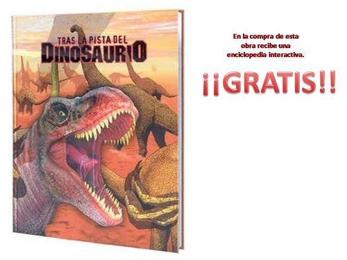 Tras La Pista Del Dinosaurio 1 Vol Euromexico