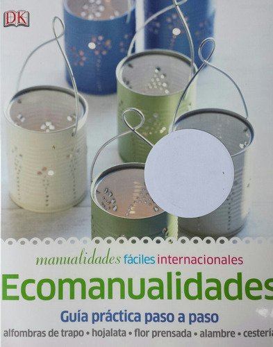 Oferta Manualidades Faciles Internacional - Ecomanualidades