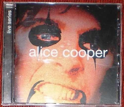 Alice Cooper Live Series Cd Nuevo  / Kktus