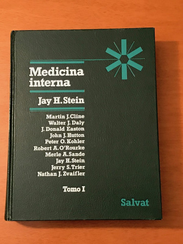Medicina Interna, Jay H. Stein, Tomo 1 Y 2