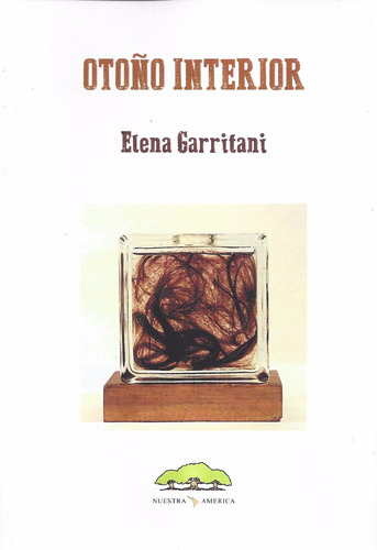 Otoño Interior Elena Garritani Nuestra América Poesía A1