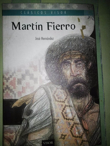 Martin Fierro- Jose Hernandez( Visor)