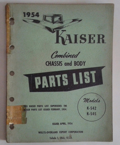 Catálogo 100% Original De Códigos De Partes: Kaiser 1954