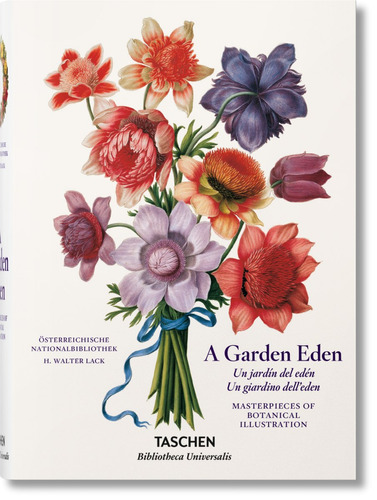 A Garden Eden. Walter Lack. Taschen