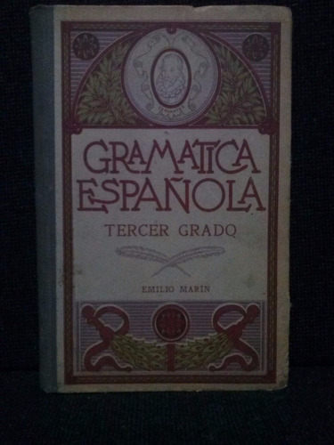 Gramatica Española Emilio Marin