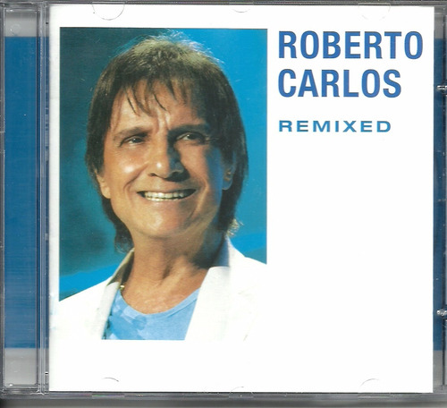 Cd Roberto Carlos - Remixed - 2013 - 5 Faixas