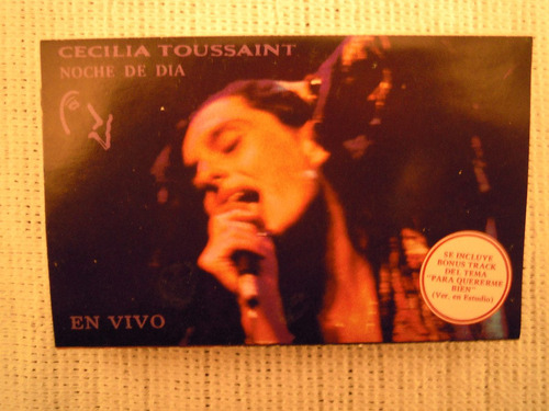 Cecilia Toussaint Casette Noche De Dia En Vivo